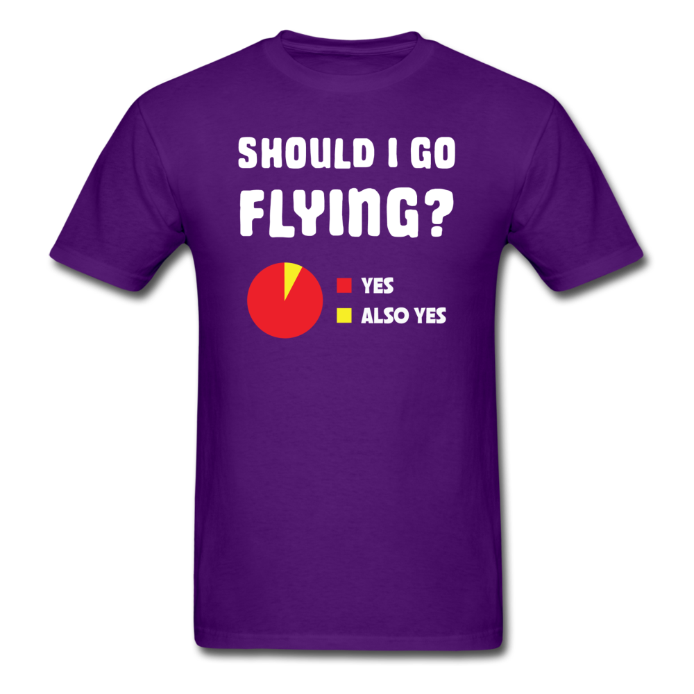 Should I Go Flying - Unisex Classic T-Shirt - purple