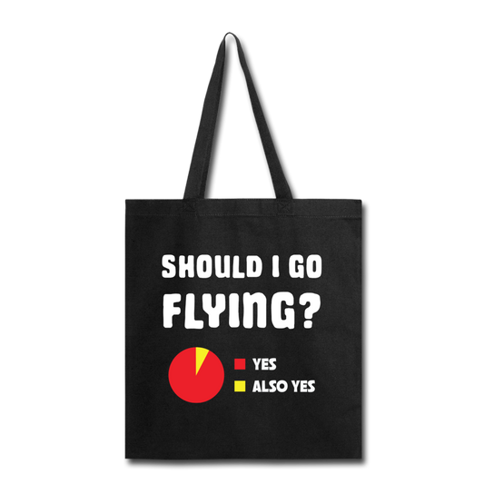 Should I Go Flying - Tote Bag - black