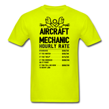 Aircraft Mechanic Hourly Rate - Black - Unisex Classic T-Shirt - safety green