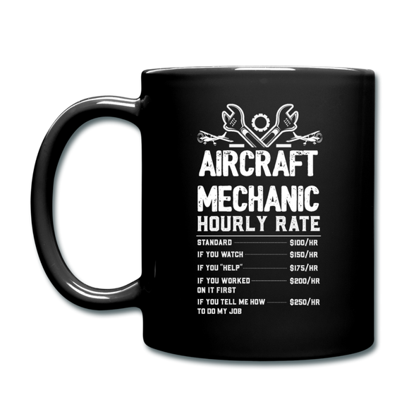 Aircraft Mechanic Hourly Rate - White - Full Color Mug - black