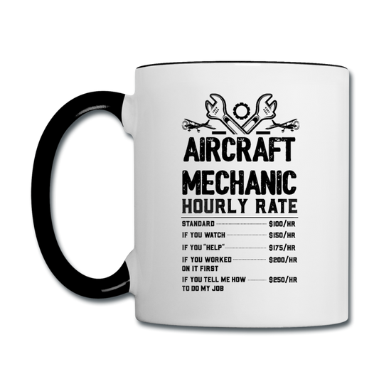 Aircraft Mechanic Hourly Rate - Black - Contrast Coffee Mug - white/black