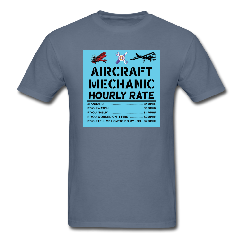 Aircraft Mechanic Hourly Rate - Color - Unisex Classic T-Shirt - denim