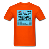 Aircraft Mechanic Hourly Rate - Color - Unisex Classic T-Shirt - orange