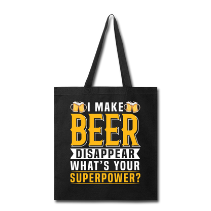 Superpower - Make Beer Disappear - Tote Bag - black