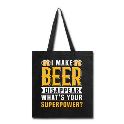 Superpower - Make Beer Disappear - Tote Bag - black