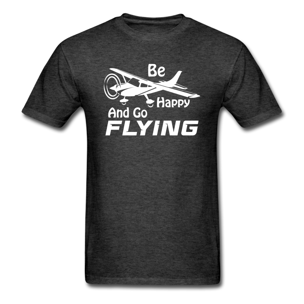 Be Happy And Go Flying - White - Unisex Classic T-Shirt - heather black