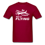 Be Happy And Go Flying - White - Unisex Classic T-Shirt - dark red