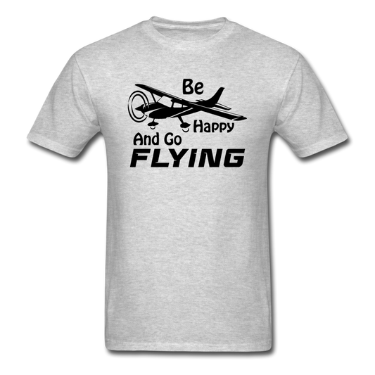 Be Happy And Go Flying - Black - Unisex Classic T-Shirt - heather gray