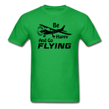 Be Happy And Go Flying - Black - Unisex Classic T-Shirt - bright green