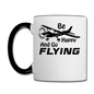 Be Happy And Go Flying - Black - Contrast Coffee Mug - white/black