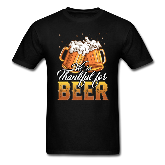 Thankful For Beer - Unisex Classic T-Shirt - black