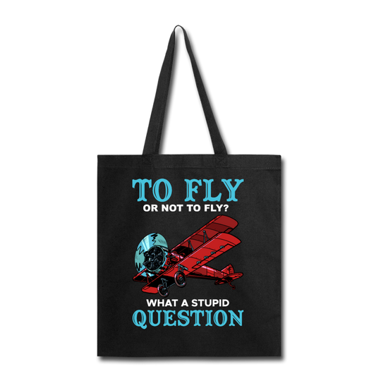 To Fly Or Not To Fly - Tote Bag - black