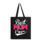 Best Mom Ever - Tote Bag - black