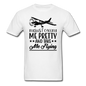 Call Me Pretty - Take Me Flying - Black - Unisex Classic T-Shirt - white