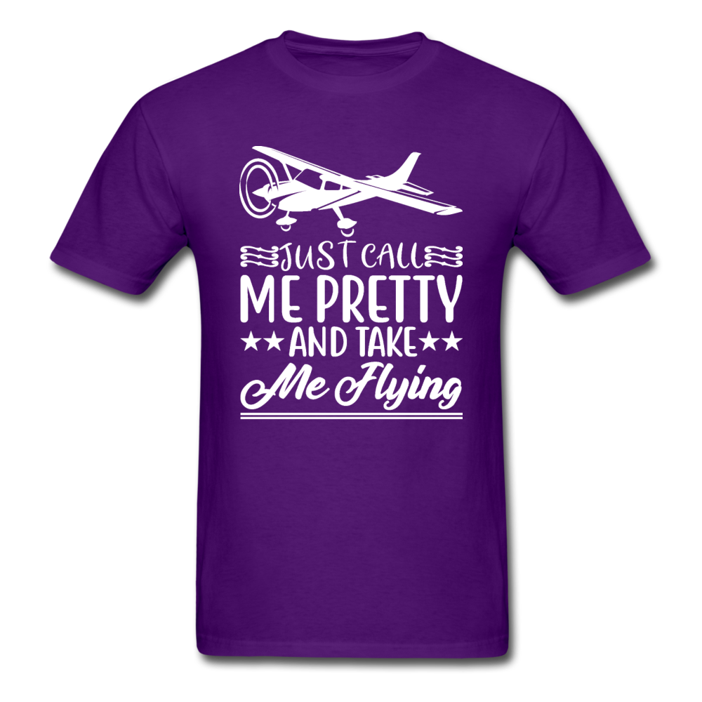 Call Me Pretty - Take Me Flying - White - Unisex Classic T-Shirt - purple