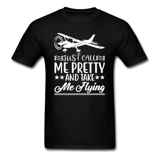 Call Me Pretty - Take Me Flying - White - Unisex Classic T-Shirt - black