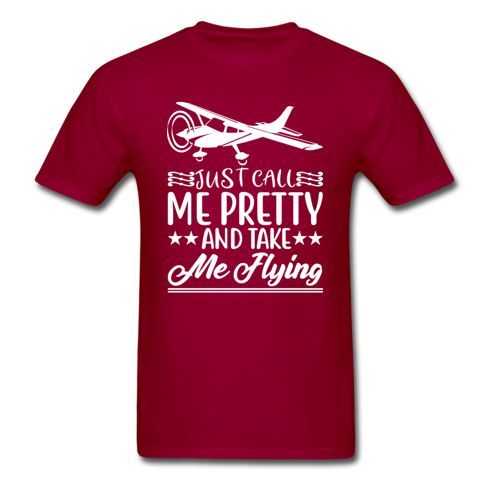 Call Me Pretty - Take Me Flying - White - Unisex Classic T-Shirt - dark red