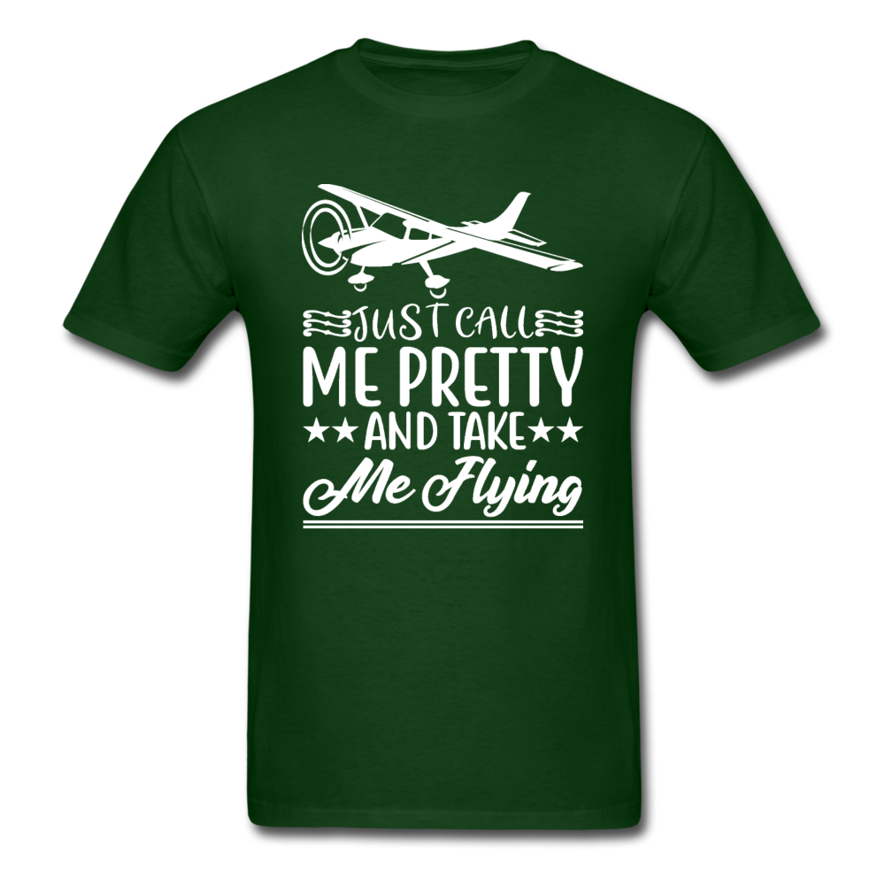 Call Me Pretty - Take Me Flying - White - Unisex Classic T-Shirt - forest green