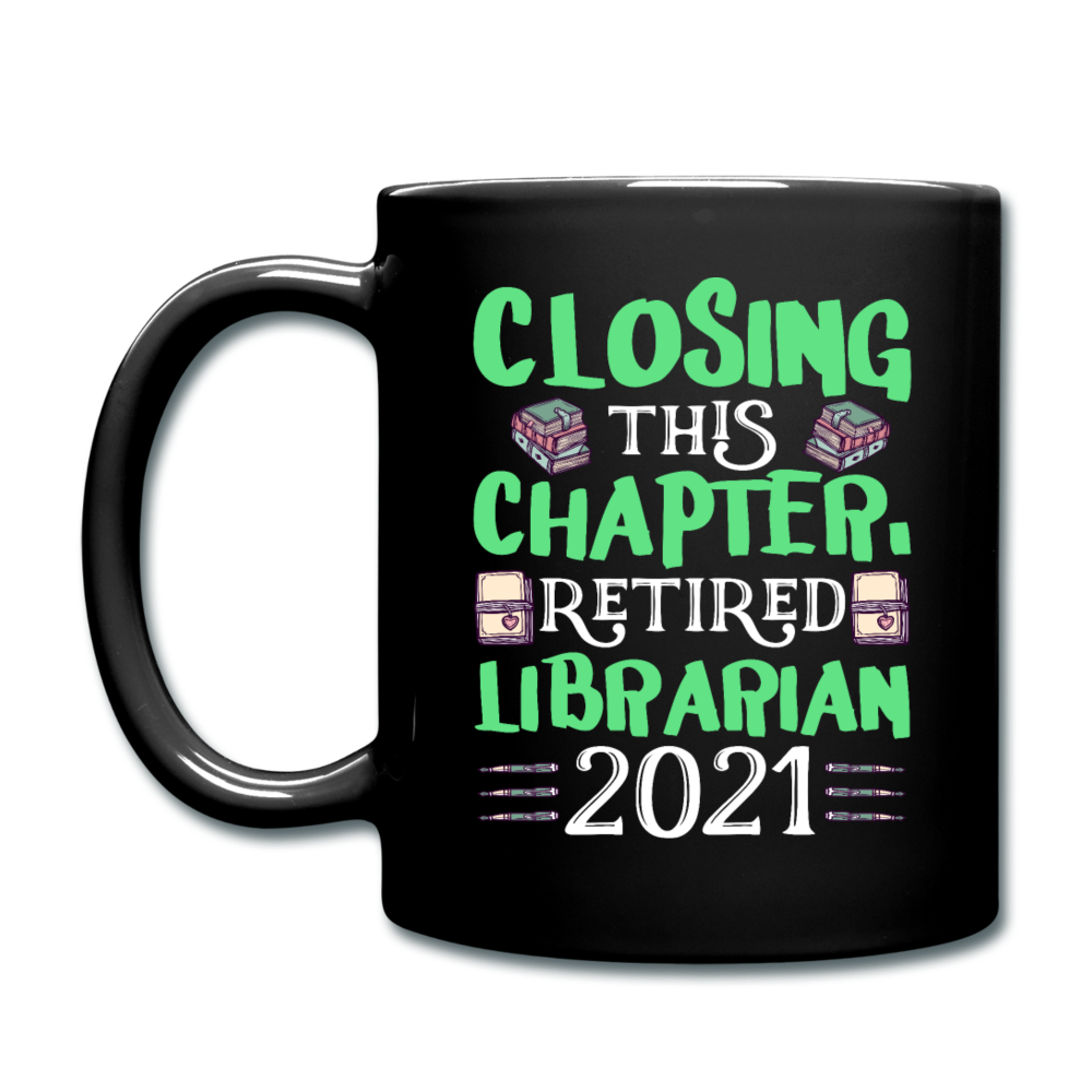 Librarian - Retired 2021 - Full Color Mug - black