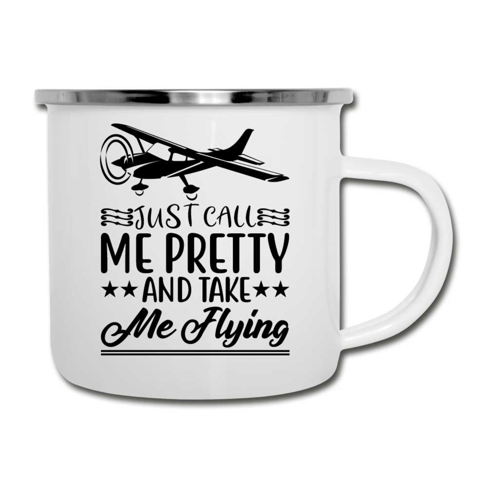 Call Me Pretty - Take Me Flying - Black - Camper Mug - white