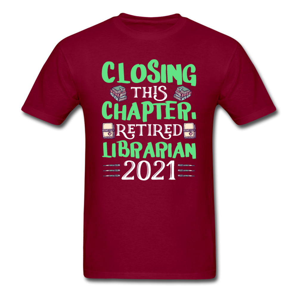 Librarian - Retired 2021 - Unisex Classic T-Shirt - burgundy