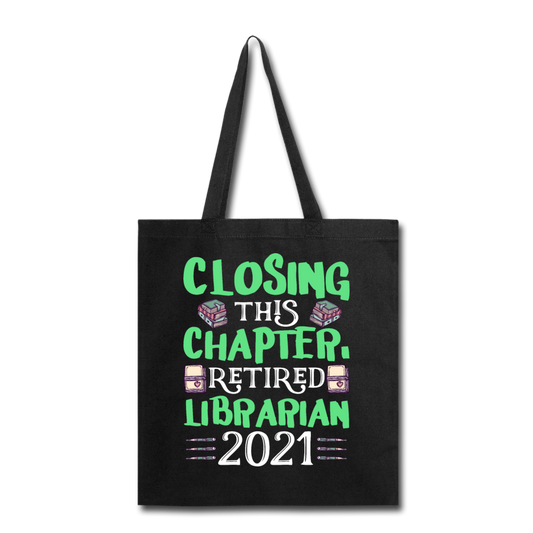 Librarian - Retired 2021 - Tote Bag - black