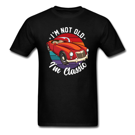 I'm Not Old - MGA - Unisex Classic T-Shirt - black