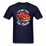 I'm Not Old - MGA - Unisex Classic T-Shirt - navy