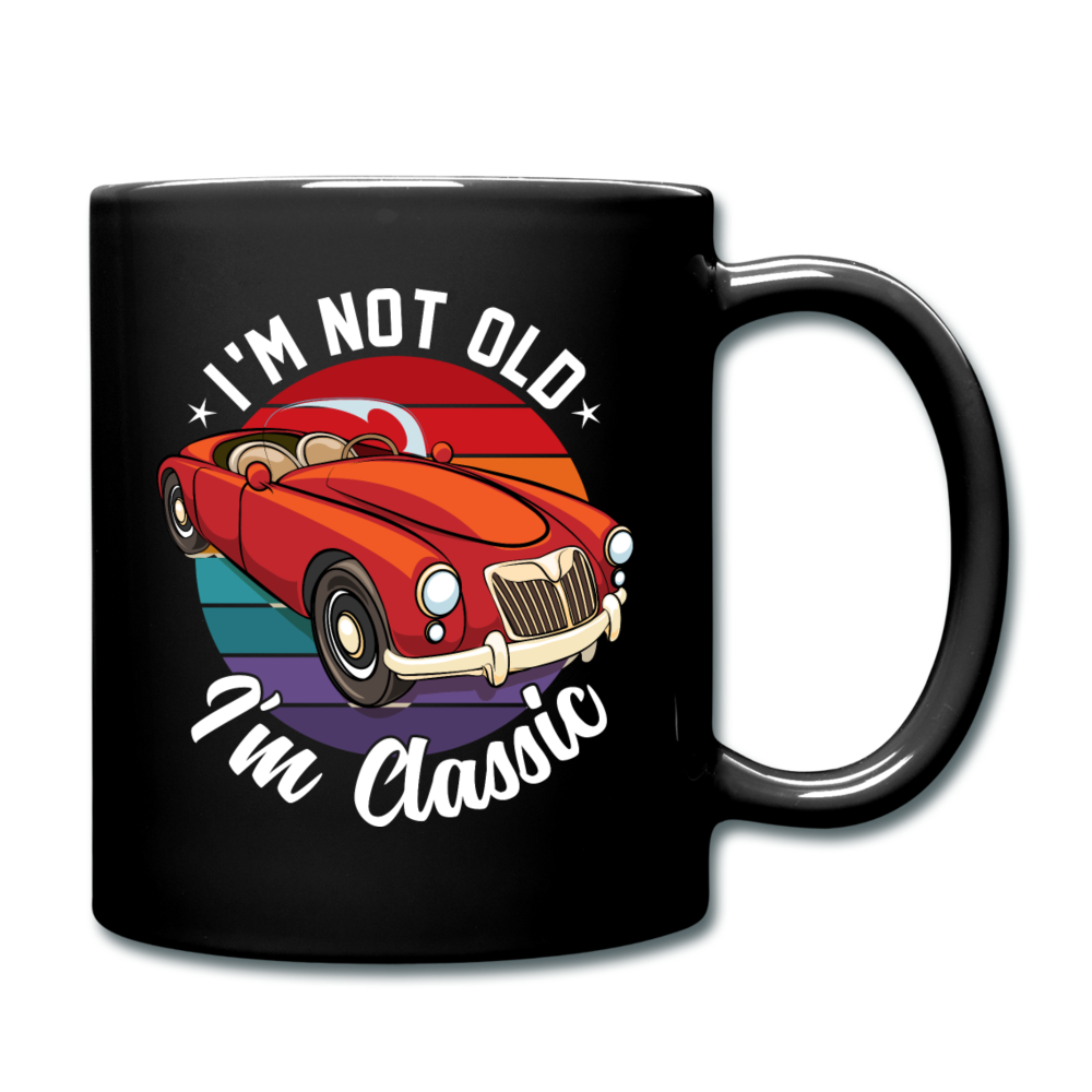 I'm Not Old - MGA - Full Color Mug - black