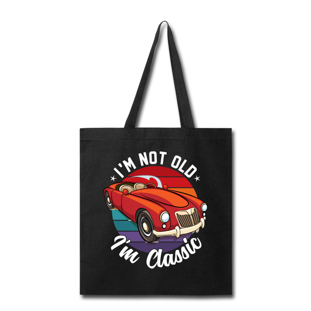 I'm Not Old - MGA - Tote Bag - black