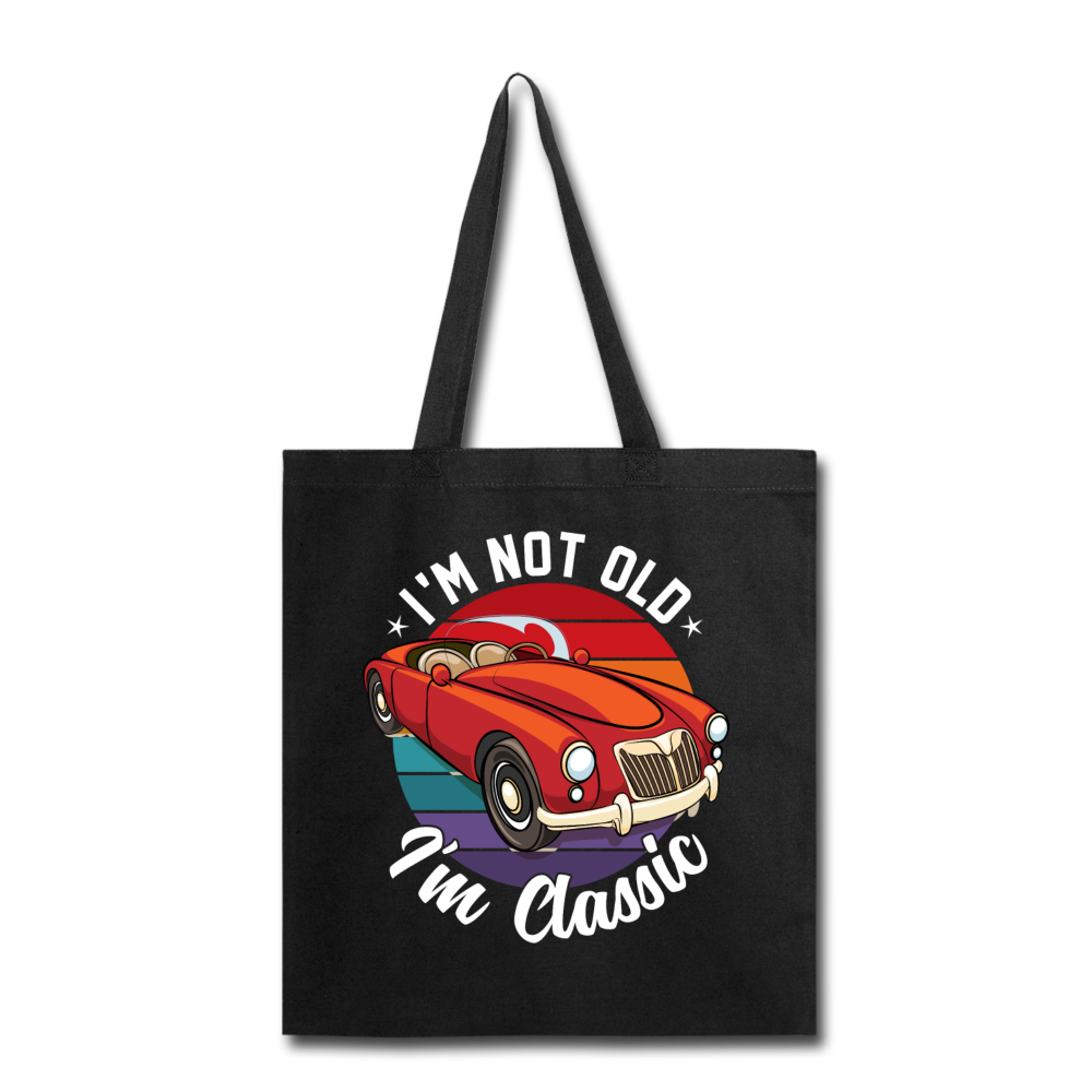 I'm Not Old - MGA - Tote Bag - black