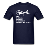 Dad - Man, Pilot, Legend, Bad - White - Unisex Classic T-Shirt - navy