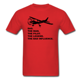 Dad - Man, Pilot, Legend, Bad - Black - Unisex Classic T-Shirt - red
