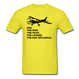 Dad - Man, Pilot, Legend, Bad - Black - Unisex Classic T-Shirt - yellow