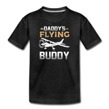 Daddy's Flying Buddy - Toddler Premium T-Shirt - charcoal gray