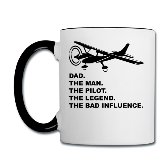 Dad - Man, Pilot, Legend, Bad - Black - Contrast Coffee Mug - white/black