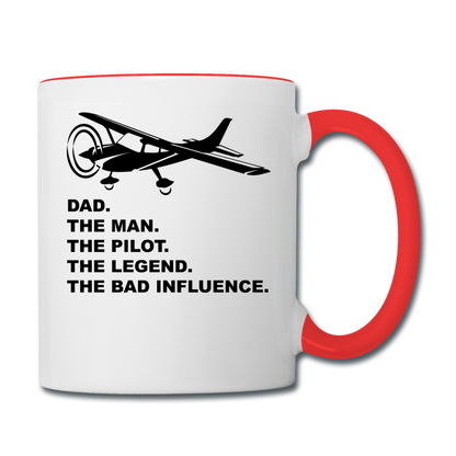 Dad - Man, Pilot, Legend, Bad - Black - Contrast Coffee Mug - white/red