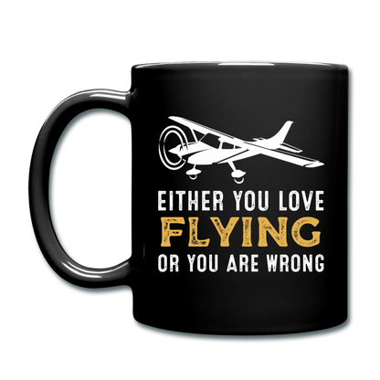 Love Flying Or Wrong - Full Color Mug - black