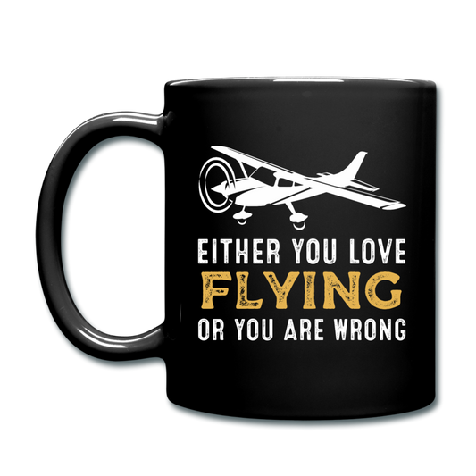 Love Flying Or Wrong - Full Color Mug - black