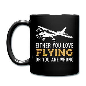 Love Flying Or Wrong - Full Color Mug - black