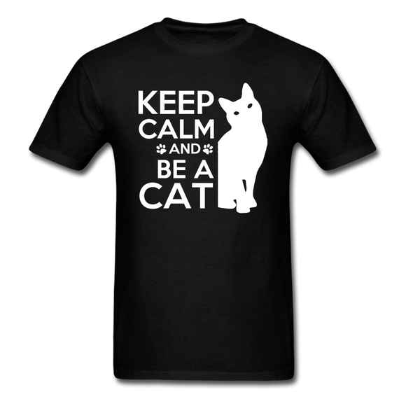 Keep Calm And Be A Cat - White - Unisex Classic T-Shirt - black