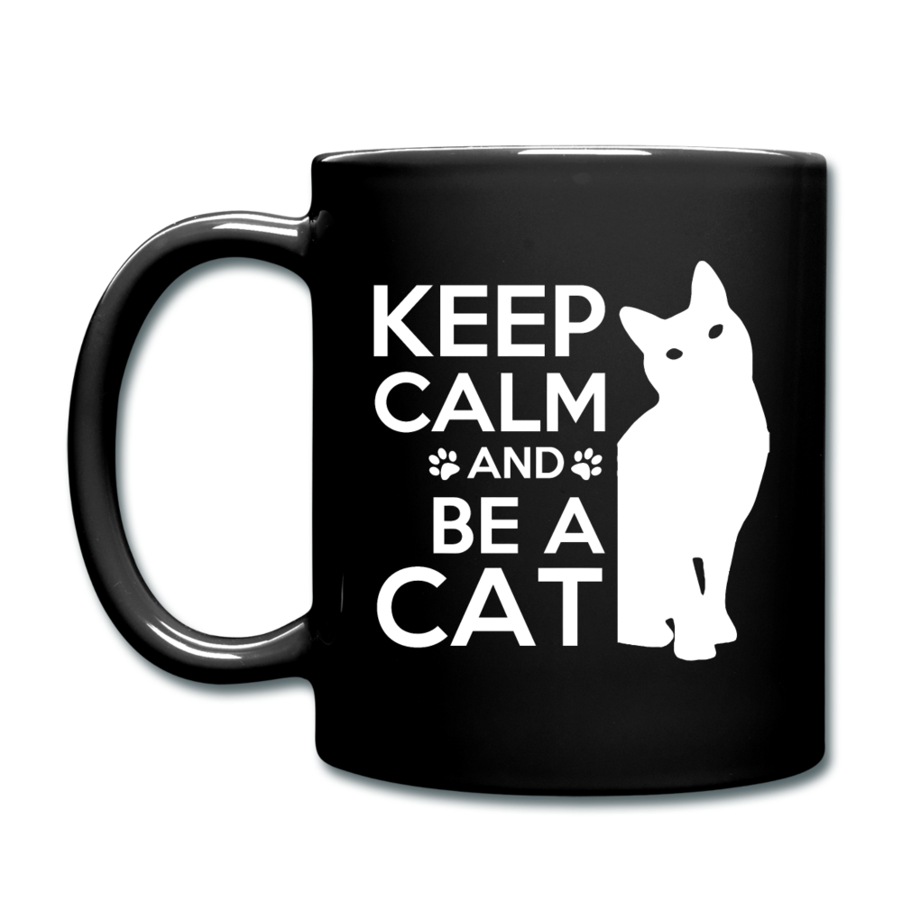 Keep Calm And Be A Cat - White - Full Color Mug - black