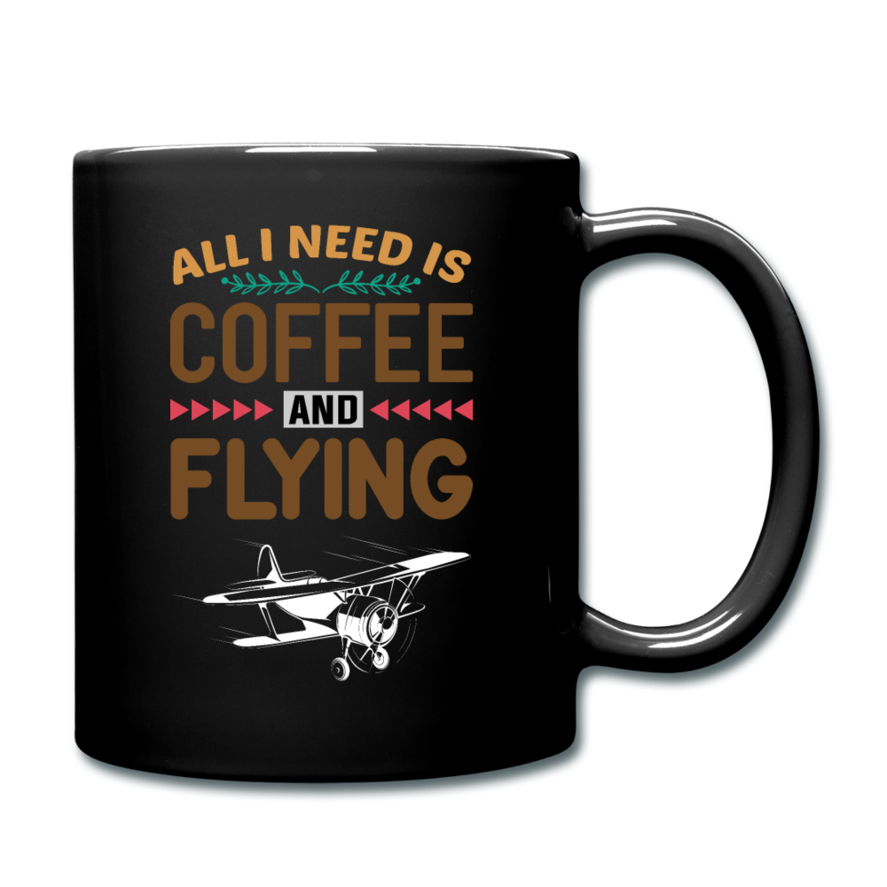 Need Coffee And Flying - Biplane - Full Color Mug - black