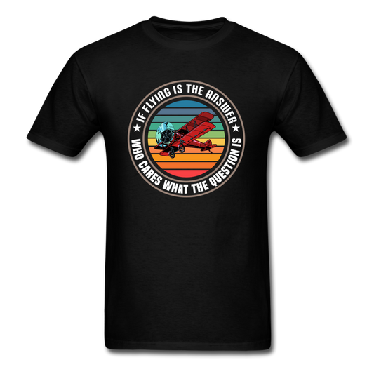 Flying Is the Answer - Unisex Classic T-Shirt - black