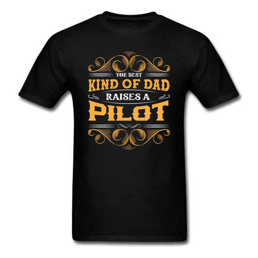 Dad Raises A Pilot - Unisex Classic T-Shirt - black