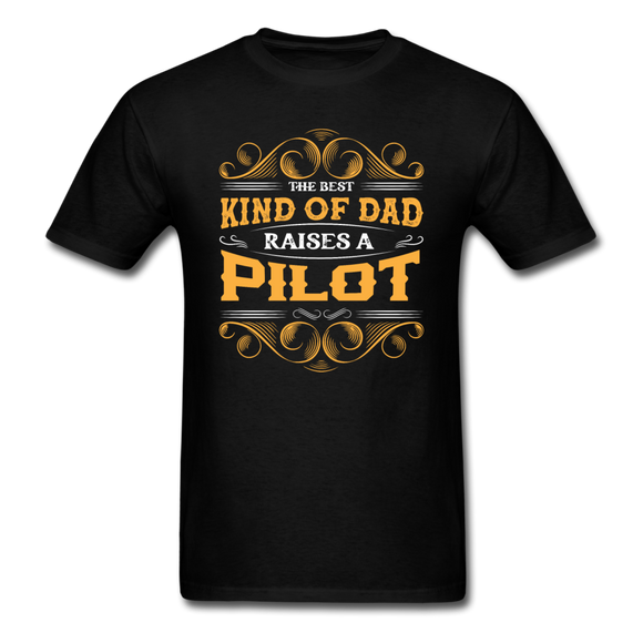 Dad Raises A Pilot - Unisex Classic T-Shirt - black