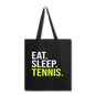 Eat Sleep Tennis - Tote Bag - black