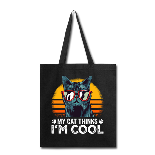 My Cat Thinks I'm Cool - Tote Bag - black