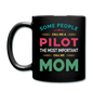 Call Me A Pilot - Mom - Full Color Mug - black