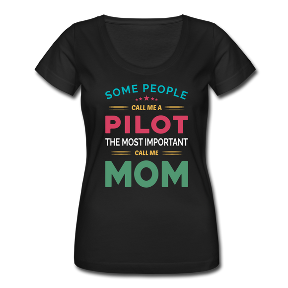 Call Me A Pilot - Mom - Women's Scoop Neck T-Shirt - black